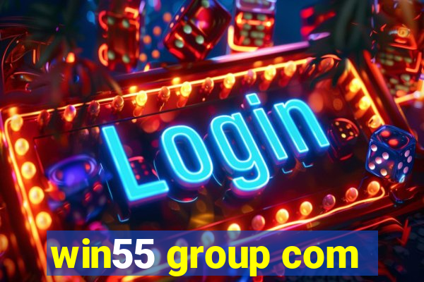win55 group com